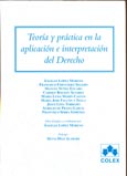 Imagen de portada del libro Teoría y práctica en la aplicación e interpretación del derecho